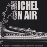 MICHEL ON AIR