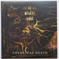 THERE WAS DEATH
