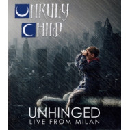 UNRULY LIVE AND UNHINGED