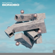 FABRIC PRESENTS BONOBO