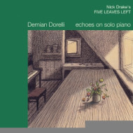 NICK DRAKE'S FIVE LEAFS LEFT