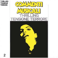 COMMENTI MUSICALI: THRILLING VOL.2