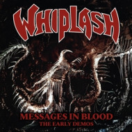 MESSAGES IN BLOOD: THE EARLY DEMOS