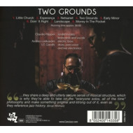 TWO GROUNDS - LIVE AT LE DUE TERRE WINERY