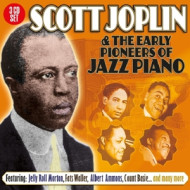 AND THE EARLY PIONEERS OF JAZZ PIANO