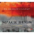 SPACE BUGS