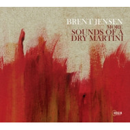 MORE SOUNDS OF A DRY MARTINI