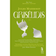 JULES MASSENET: GRISELIDIS