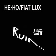 HE-HO/FIAT LUX