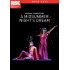 SHAKESPEARE: A MIDSUMMER NIGHT'S DREAM