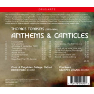 THOMAS TOMKINS: ANTHEMS & CANTICLES