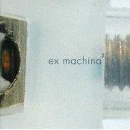 EX MACHINA VOL.5