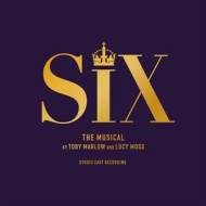 SIX: THE MUSICAL [STUDIO CAST RECORDING]