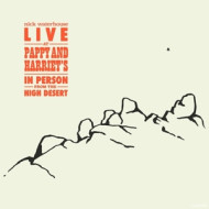 LIVE AT PAPPY & HARRIET'S: IN PERSON FROM THE HIGH DESERT