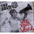 USE YOUR VOICE