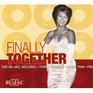 FINALLY TOGETHER: THE RU-JAC RECORDS STORY VOL.3: 1966-1967