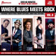 WHERE BLUES MEETS ROCK 9<br/><h5>Megjelenés: 2014-01-16</h5>