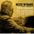 REESE WYNANS AND FRIENDS:SWEET RELEASE