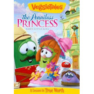 VEGGIETALES: THE PENNILESS PRINCESS