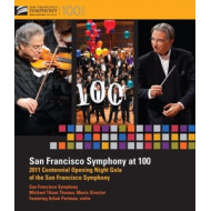 SAN FRANCISCO SYMPHONY AT 100