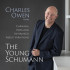 THE YOUNG SCHUMANN (CARNAVAL, PAPILLONS, INTERMEZZI, ABEGG VARIATIONS)