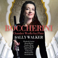 BOCCHERINI: CHAMBER WORKS FOR FLUTE