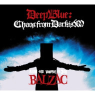 DEEP BLUE: CHAOS FROM DARKISM
