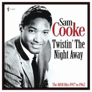 TWISTIN' THE NIGHT AWAY: THE R&B HITS 1957-62