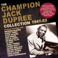 CHAMPION JACK DUPREE COLLECTION 1941-53
