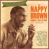 NAPPY BROWN SINGLES COLLECTION 1954-62