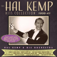 HAL KEMP HITS COLLECTION 1930-41