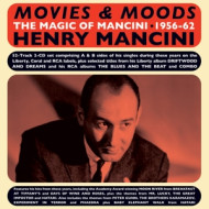 MOVIES & MOODS - THE MAGIC OF MANCINI 1956-62