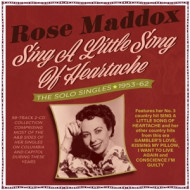 SING A LITTLE SONG OF HEARTACHE - THE SOLO SINGLES 1953-62
