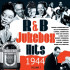 R&B JUKEBOX HITS 1944