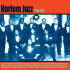 HARLEM JAZZ: THE 20'S