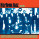 HARLEM JAZZ: THE 20'S<br/><h5>Megjelenés: 2007-10-12</h5>