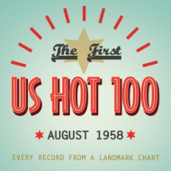 FIRST US HOT 100 AUGUST 1958