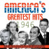 AMERICA'S GREATEST HITS 1946