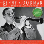 BENNY GOODMAN SMALL BANDS COLLECTION 1935-45