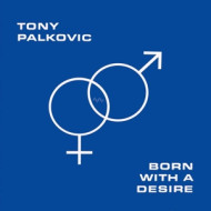 BORN WITH A DESIRE