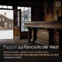PUCCINI: LA FANCIULLA DEL WEST