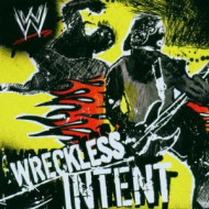WRECKLESS INTENT