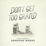 DON'T GET TOO GRAND