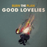 BURN THE PLAN