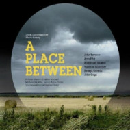A PLACE BETWEEN