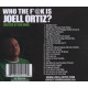 WHO THE FUCK IS JOELL ORT<br/><h5>Megjelenés: 2018-03-27</h5>