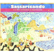SASSARICANDO E O RIO INVENTOU A MAR