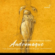 GRETRY: ANDROMAQUE