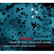 JOSQUIN SONGBOOK: MUSIC FOR TWO VOICES AND VIHUELA
