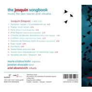 JOSQUIN SONGBOOK: MUSIC FOR TWO VOICES AND VIHUELA